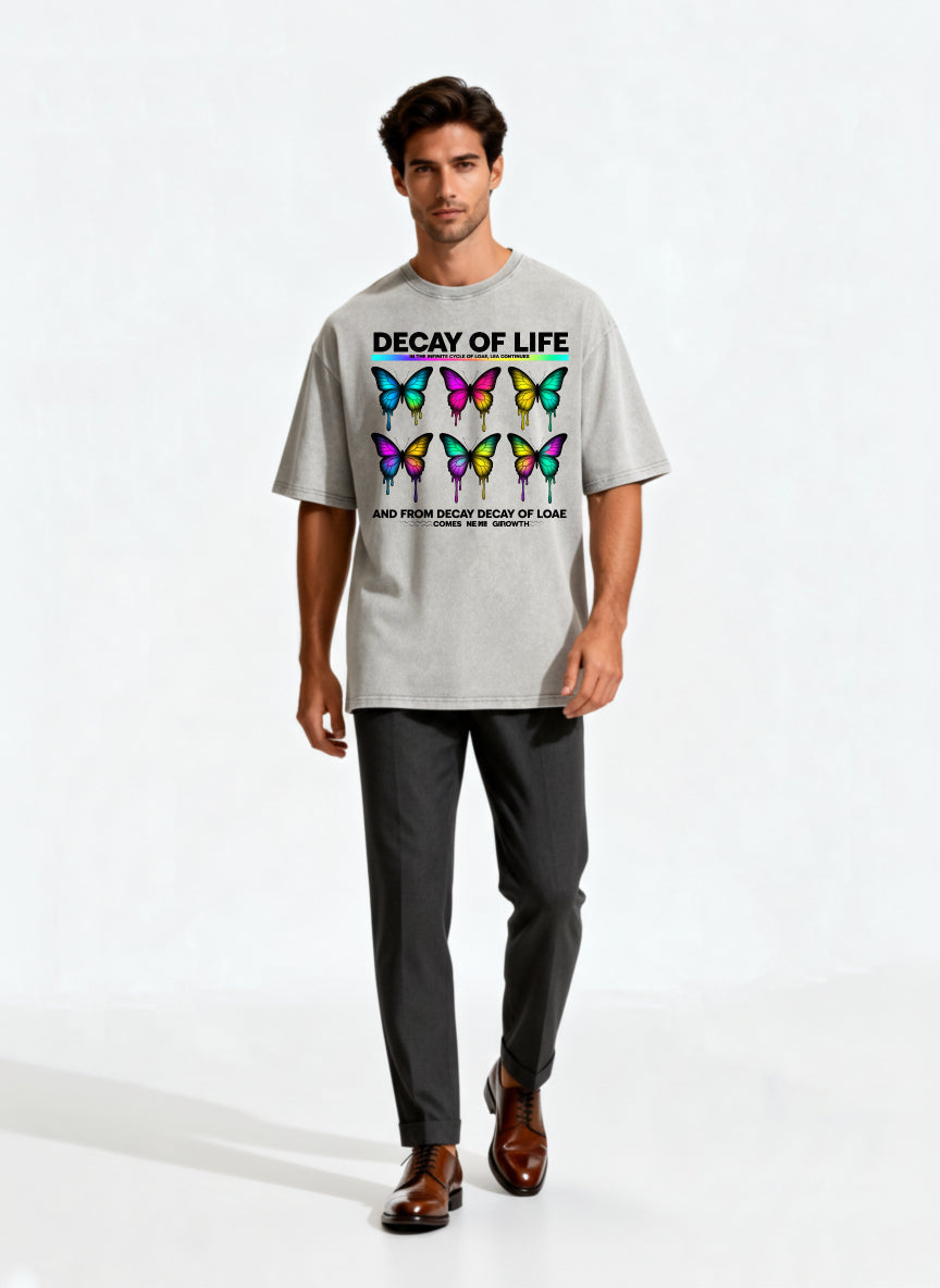 Decay Of Life Butterfly Design T Shirt With Colorful Dripping Wings And Inspirational Quote For Men Women Unisex Fashion Apparel